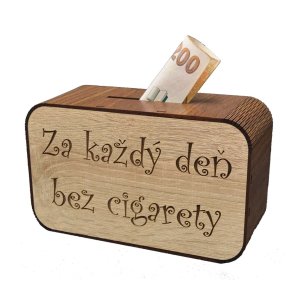 Dřevěná pokladnička s nápisem - Za každý den bez cigarety